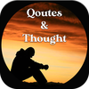Thoughts and Quotes