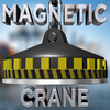 Magnetic Crane