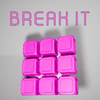 Break It