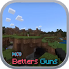 Mods better gun for Mcpe