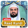 Raad Kurdi Full Quran offline