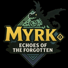 MYRK: Echoes of the Forgotten
