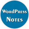 Wordpress Notes