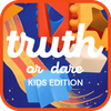 Truth or Dare for Kids