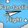 Fan-tastic Flight