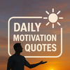 Motivation - Daily Life Quotes