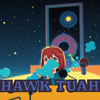 Hawk Tuah