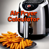 Air Fryer Calculator