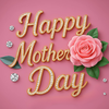 Happy Mother's Day 2025