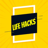 Life Hacks, Tips and Tricks