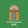 CLOSET BACON HIS