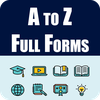 A to Z Full Forms Acronyms