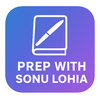 Prep With Sonu Lohia