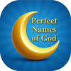The Perfect Names OF God
