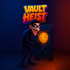 Vault Heist: Earn Money