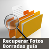 Recuperar Fotos Borradas Guía