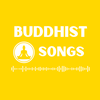 Buddhist Songs & Chants Radio