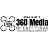 360 Media of East Texas
