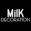 Milk Decoration