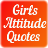 Girls Attitude Quotes