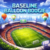 Baseline Balloon Boogie