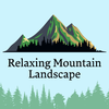 Relaxing Mountain Screensaver