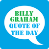 Billy Graham Quote of the Day