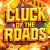 Cluck of the Roads