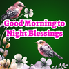 Good Morning to Night Blessing