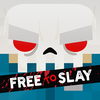 Slayaway Camp: Free to Slay