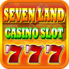 SevenLand Casino Slot