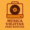 Musica Viejitas pero Bonitas