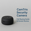 CamTrix Camera Guide & Setup