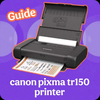 Canon Pixma TR150Printer Guide