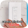 caseta wireless guide