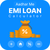 Aadhar Me EMI Loan Calculator