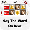Say The Word On Beat: Fun Game
