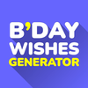 Birthday Wishes Generator 2025