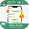 Chat Style - Fonts & Keyboard