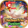 ChickenTrio Fusion