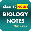 Class 12 Biology Notes