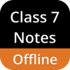 Class 7 Notes Offline