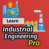 Learn Industrial Eng (PRO)