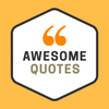 Awesome Quotes