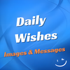 Daily Wishes Images & Messages