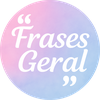 Frases Geral