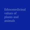 Ethno-medicinal values