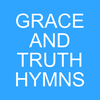 Grace and Truth Hymns