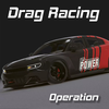 Drag Racing Operation