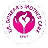 Dr BORKAR'S MOTHER CARE